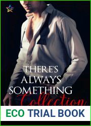 There|s Always Something Collection