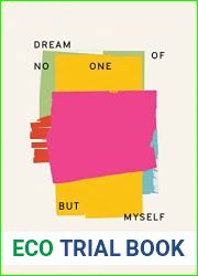 Dream of No One but Myself