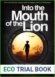 Into The Mouth Of The Lion