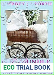 A Bundle Of Joy: A Sweet Pride and Prejudice Variation