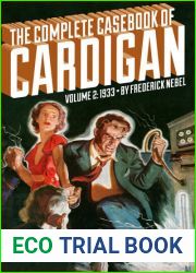 The Complete Casebook of Cardigan, Volume 2: 1933
