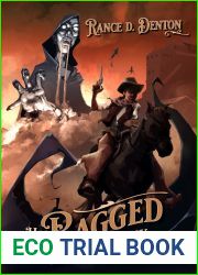 His Ragged Company: A Testimony of Elias Faust (Testimonies of Elias Faust, #1)