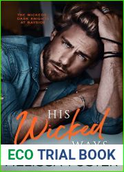 His Wicked Ways (The Wickeds: Dark Knights at Bayside, #5)