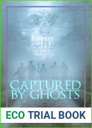 Captured by Ghosts: (Ghost Crew 231 ) (Ghost Crews Book 2)