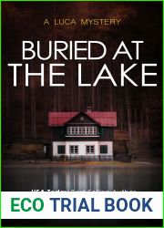 Buried at the Lake