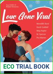 Love Gone Viral: Five COVID-19 Related Romances
