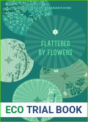 Flattered by Flowers (Songs of the Amaranthine #8)