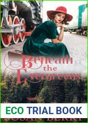Beneath the Evergreens