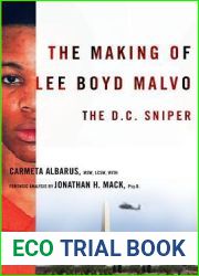 The Making of Lee Boyd Malvo: The D.C. Sniper