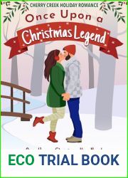 Once Upon a Christmas Legend: A Beauty and the Beast Sweet Small Town Holiday Romance