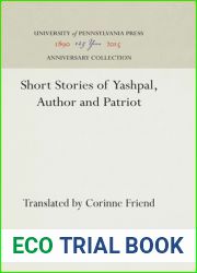 Short Stories of Yashpal, Author and Patriot (Anniversary Collection)