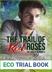 The Trail of Roses (The Lines of Marsden #4)
