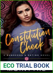 Constitution Check (Dungeons and Dating #4)