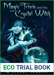 Magic Trixie and the Crystal Witch