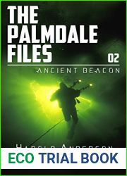 Ancient Beacon (The Palmdale Files Book 2)