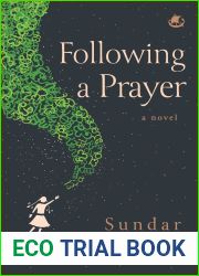 Following a Prayer : A Novel
