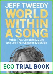 World Within a Song: Music That Changed My Life and Life That Changed My Music
