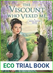 The Viscount Who Vexed Me (A Royal Match #3)