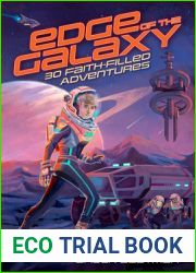 Edge of the Galaxy: 30 Faith-Filled Adventures
