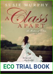 A Class Apart (A Matter of Class, #1)