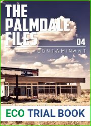 Contaminant (The Palmdale Files Book 4)