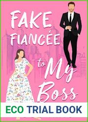 Fake Fiancee to My Boss