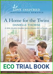 A Home for the Twins: An Uplifting Inspirational Romance