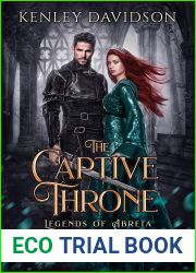 The Captive Throne (Legends of Abreia, #4)