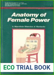 Anatomy of female power: A masculinist dissection of matriarchy by Chinweizu (1990-05-03)
