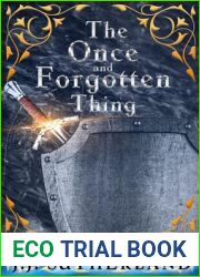 The Once and Forgotten Thing
