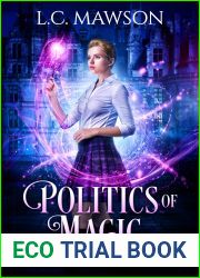 Politics of Magic (Ember Academy for Young Witches, #6)