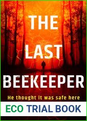 The Last Beekeeper (Vespling #1)