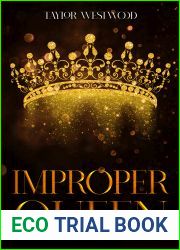 Improper Queen (Improper, #2)