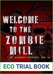 Welcome to the Zombie Mill