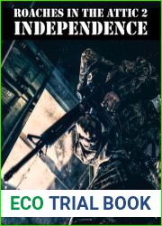 Roaches In The Attic 2: Independence