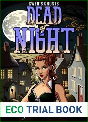 Dead of Night (Gwen|s Ghosts, #3)