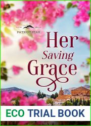 Her Saving Grace (Patriot Peak Book 3)