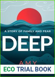 Deep: A Story of Family and Fear