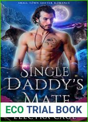Single Daddy|s Mate (Rose Valley Wolves #2)