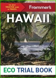 Frommer|s Hawaii 2024, 16th Edition