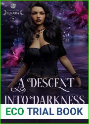 A Descent Into Darkness (Kingdom Of Lunaria Book 2)