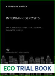 Interbank deposits: The purpose and effects of domestic balances, 1934-54 (The Rise of commercial banking)