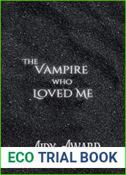 The Vampire Who Loved Me: A Curvy Girl and Vampire Romance (Vampires Crave Curves Book 2)