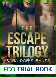 The Escape Trilogy