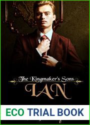 Ian: The Kingmaker|s Sons