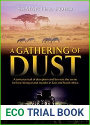 A Gathering of Dust: A Novel Out of Africa