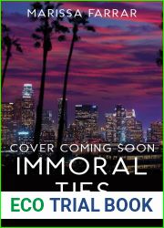 Immoral Ties (The Immoral Series Book 3)