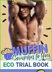 Muffin Compares to You (The Way To A Man|s Heart, #2)