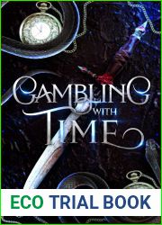 Gambling with Time (Orion|s Daughter #3)
