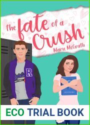 The Fate of a Crush